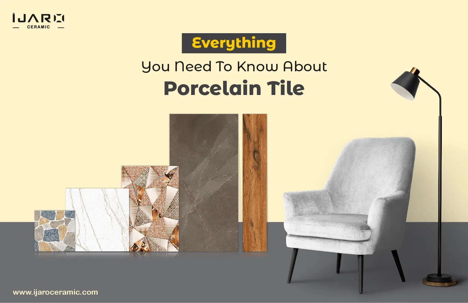 Everything You Need To Know About Porcelain Tiles