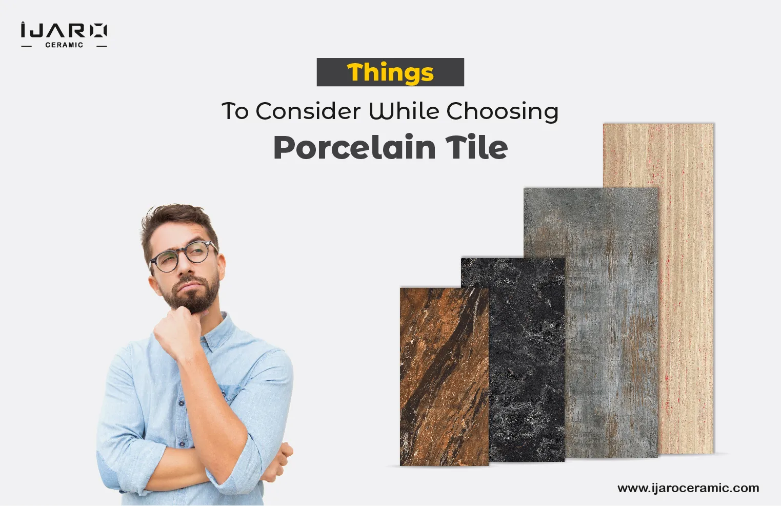 Things To Consider While Choosing Porcelain Tile  